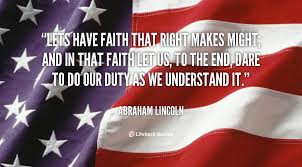 ABE LINCOLN - RIGHT MAKES MIGHT